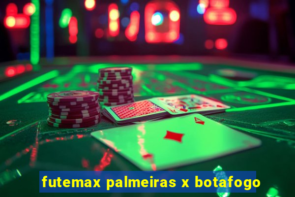 futemax palmeiras x botafogo